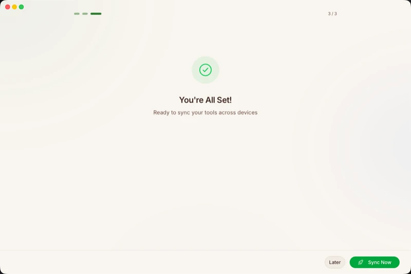 Step 3: You're all set